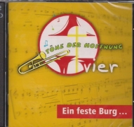 Töne der Hoffnung 4  - Ein feste Burg - Doppel-CD