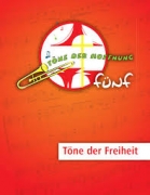 Töne der Hoffnung 5 - Töne der Freiheit