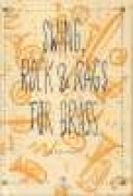 Swing, Rock, Rag for Brass