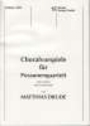 Choralvorspiele für Posaunenquartett Band 1