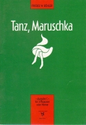 Tanz, Maruschka - Ausgabe C (3 tiefe Stimmen)