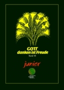 Gott danken ist Freude - Band 3  Junior