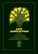 Gott danken ist Freude - Band 3   Partituren, Schlagwerk,Pauken