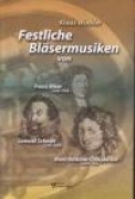 Festliche Bläsermusiken - Bearbeitungen von Klaus Winkler