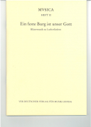 Musica Heft 10 - Ein feste Burg ist unser Gott