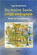 Du meine Seele, singe und spiele - Bredenbach