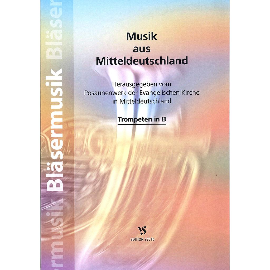 Musik aus Mitteldeutschland - Bläserheft in B