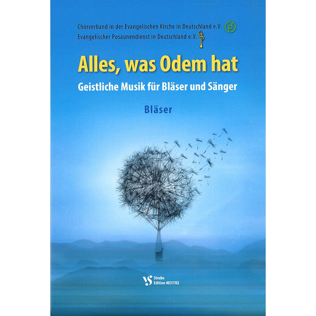 Alles, was Odem hat - Bläser
