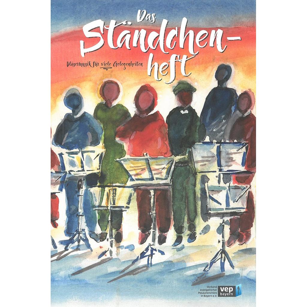 Das Ständchenheft - (Stimme 1 in B) - Bläsermusik für viele Gelegenheiten