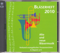 Bläserheft 2010 - Doppel-CD