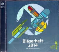 Bläserheft 2014 - Doppel CD