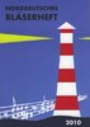 Norddeutsches Bläserheft 1 - 2010