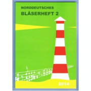 Norddeutsches Bläserheft 2 - 2014