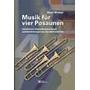 Musik für vier Posaunen
