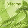 Bläsermusik 2017 - Doppel-CD