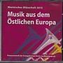 Rheinisches Bläserheft 2013 - Musik aus dem Östlichen Europa - CD