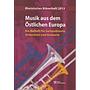 Rheinisches Bläserheft 2013 - Musik aus dem Östlichen Europa - Andachtsbuch